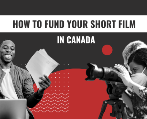 How to fund your short film in Canada
