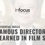3 Essential Skills Famous Directors Learned in Film School