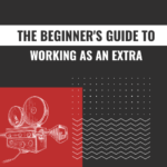 the beginner's guide to working as an extra