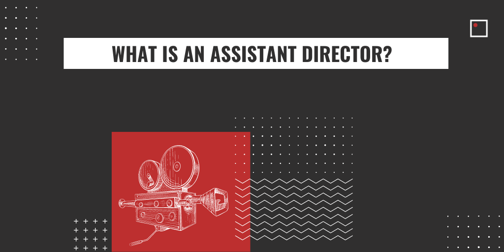 what is an assistant director?