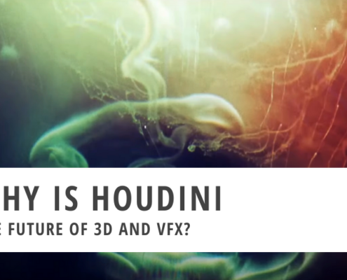 Why is Houdini the Future of 3D and VFX