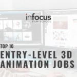 Top 10 Entry-Level 3D Animation Jobs