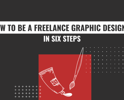 how to be a freelance graphic designer in six steps