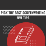how to pick the best screenwriting school