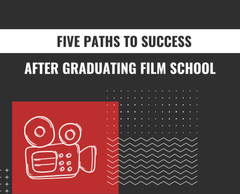 Five paths to success after graduating film school