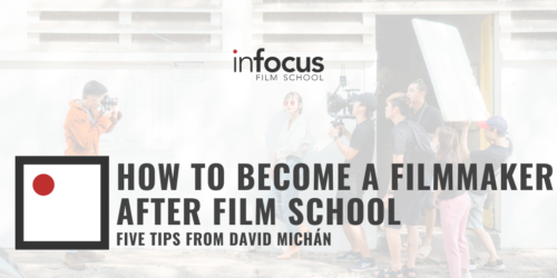 How to become a filmmaker after film school