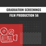 graduation screenings film production 56