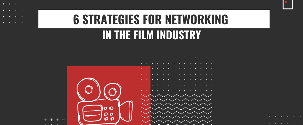 networking in the film industry