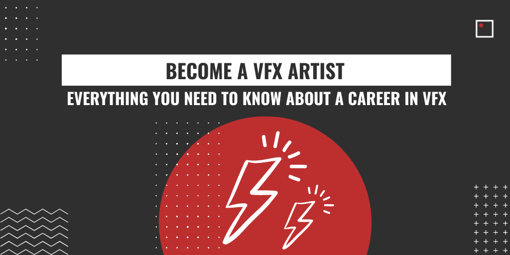 become a vfx artist