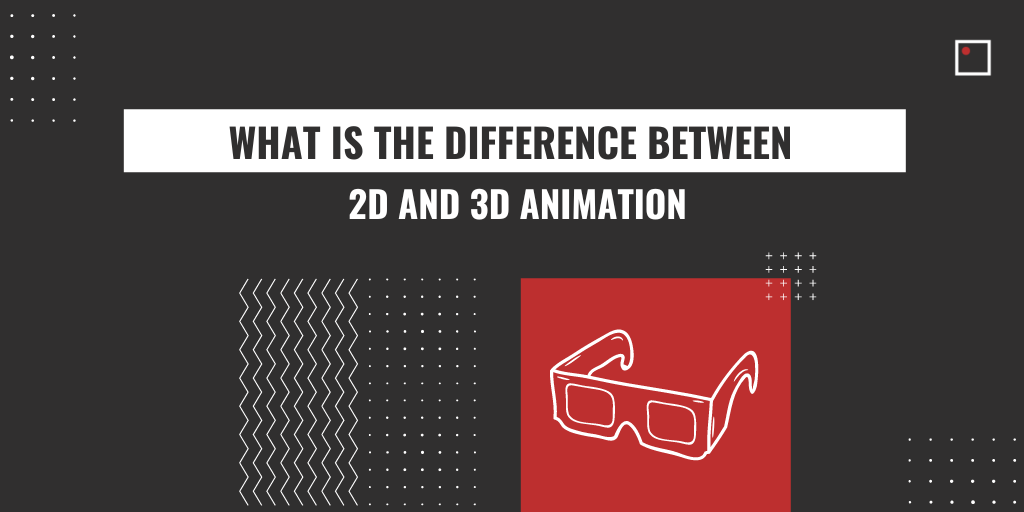 What is the difference between 2D and 3D Animation?