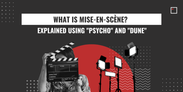 What Is Mise-En-Scène? How To Use It In Film - InFocus Film School