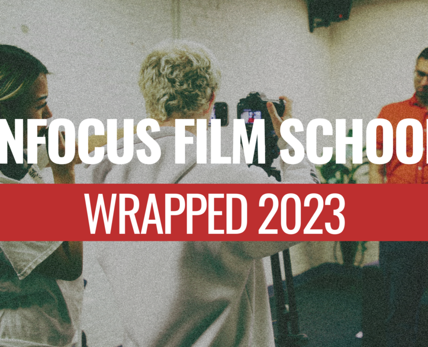 Blog - InFocus Film School